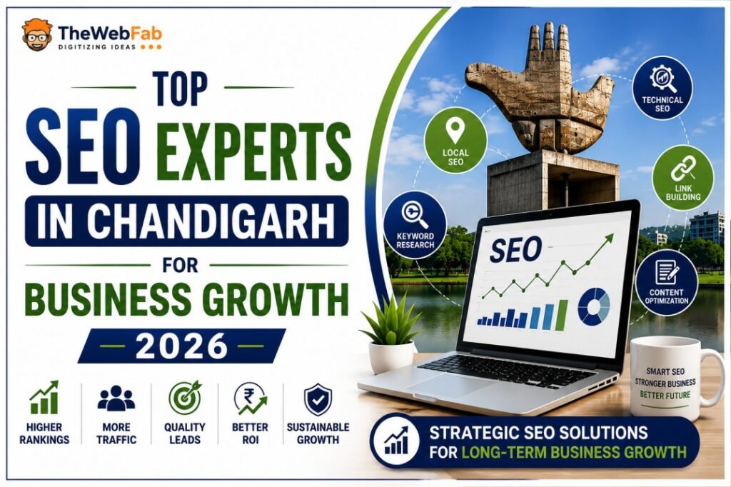 Top SEO Experts in Chandigarh for Business Growth 2026